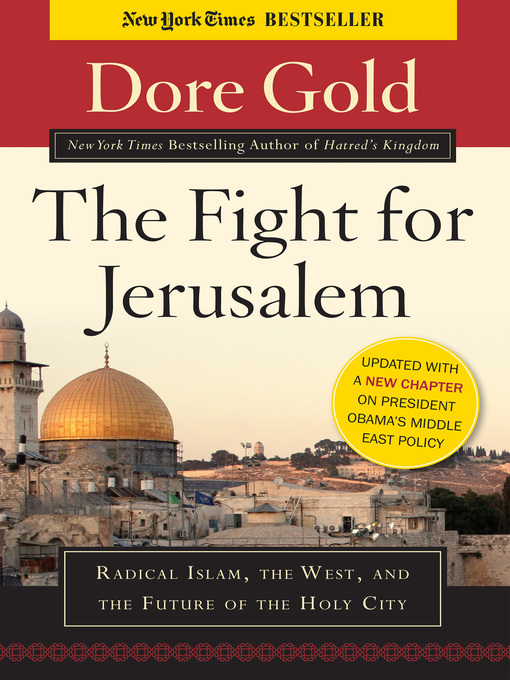 Title details for The Fight for Jerusalem by Dore Gold - Available